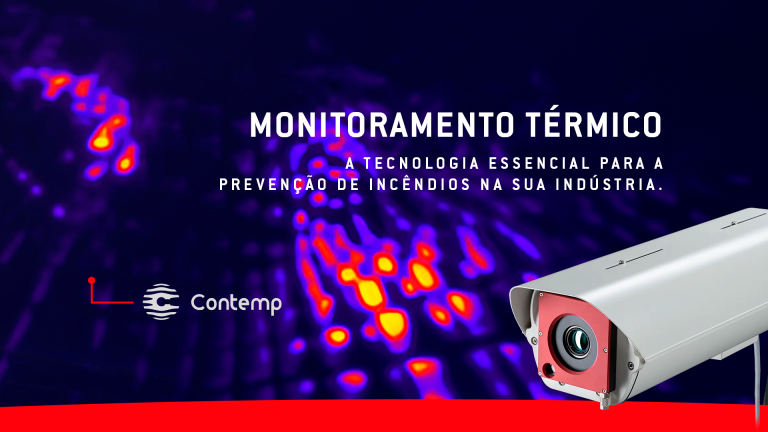 monitoramento Térmico - A Tecnologia Essencial para a Prevenção de Incêndios na sua Indústria